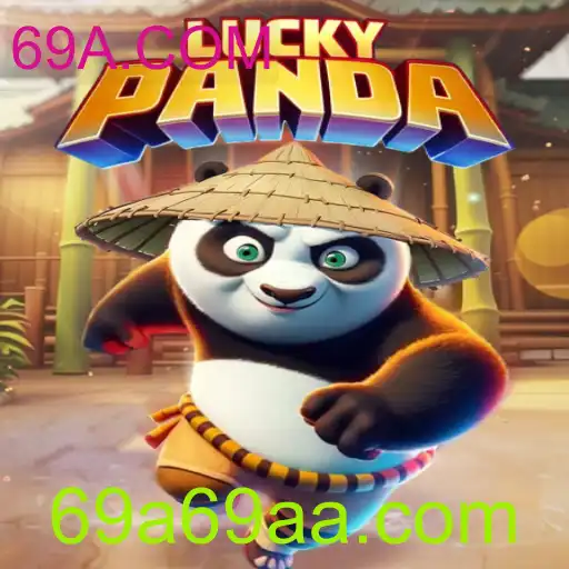 Descubra o Jogo LuckyPanda e as Atraentes Regras do 69A.COM